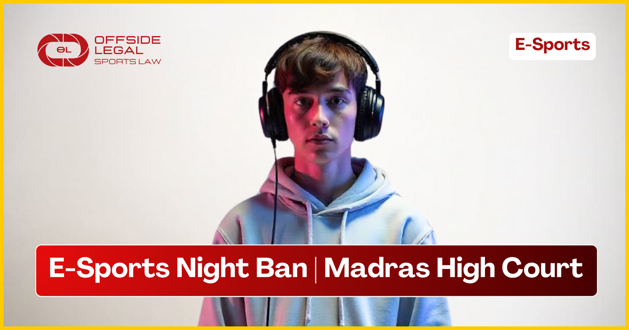 Esports News : Madras High Court Upholds Night-Time Ban and Aadhaar-Based KYC for Online Real Money Games in Tamil Nadu