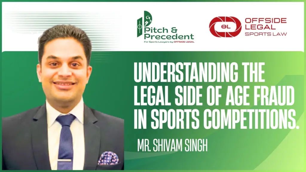 Age Fraud in Sports: Understanding the Legal Side of Eligibility, Enforcement, and Fair Competition