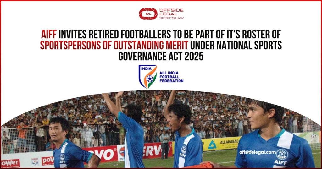 AIFF Sportspersons of Outstanding Merit: Retired Players Invited