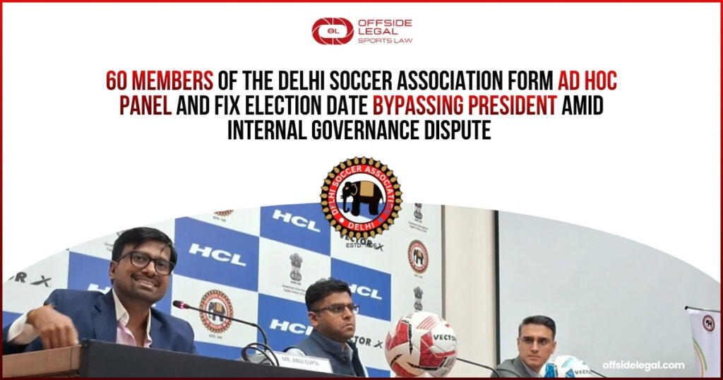 60 Delhi Soccer Association Members Form Ad Hoc Panel