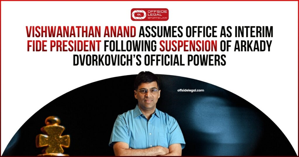 Viswanathan Anand FIDE President After 21st EU Sanctions Package