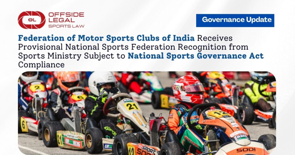 FMSCI Gets Provisional NSF Status Under National Sports Governance Act