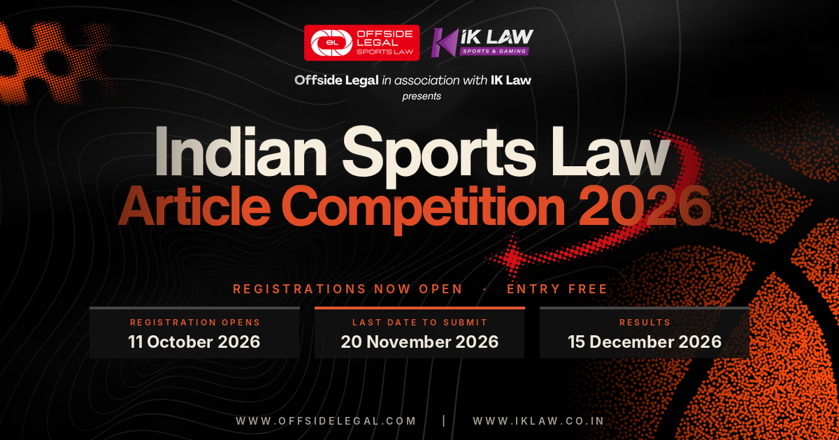 Offside Legal × IK Law: Indian Sports Law Article Competition 2026 – Registrations Open